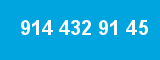 914 432 91 45